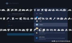 TP钱包下载问题及解决方案随着区块链技术的不断